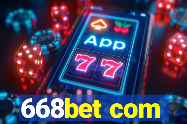 668bet com